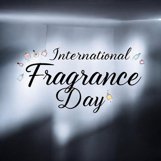 Celebrating International Fragrance Day